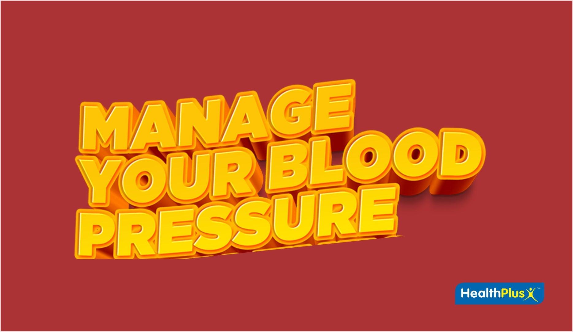 How to Manage Blood Pressure Accurately - HealthPlus