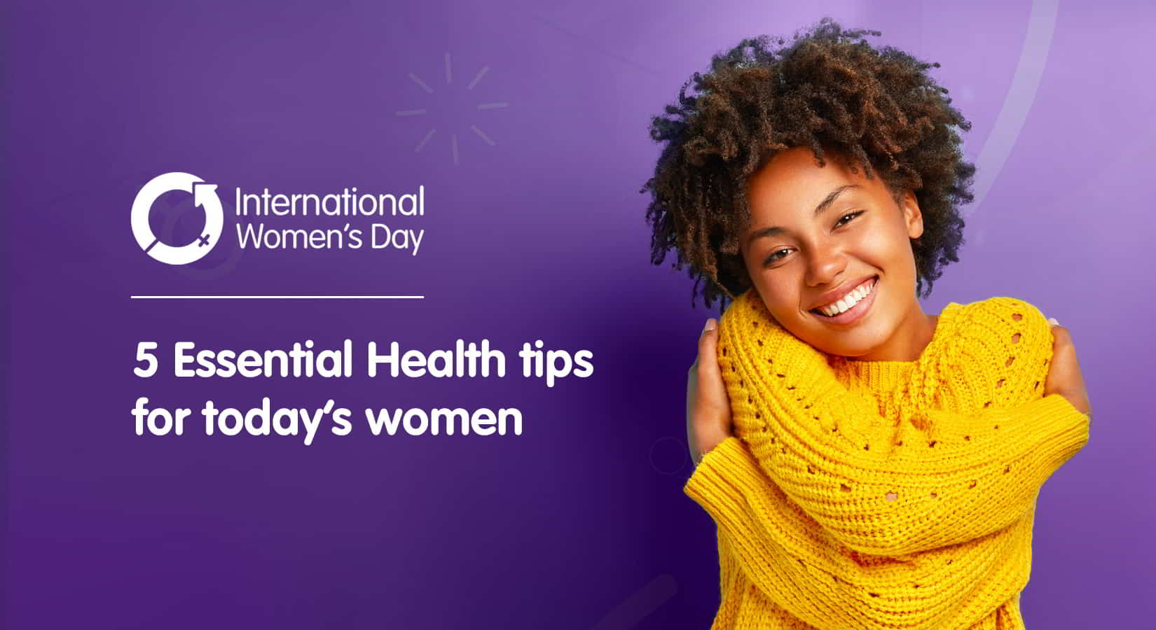5 Essential Health Tips for Today's Women