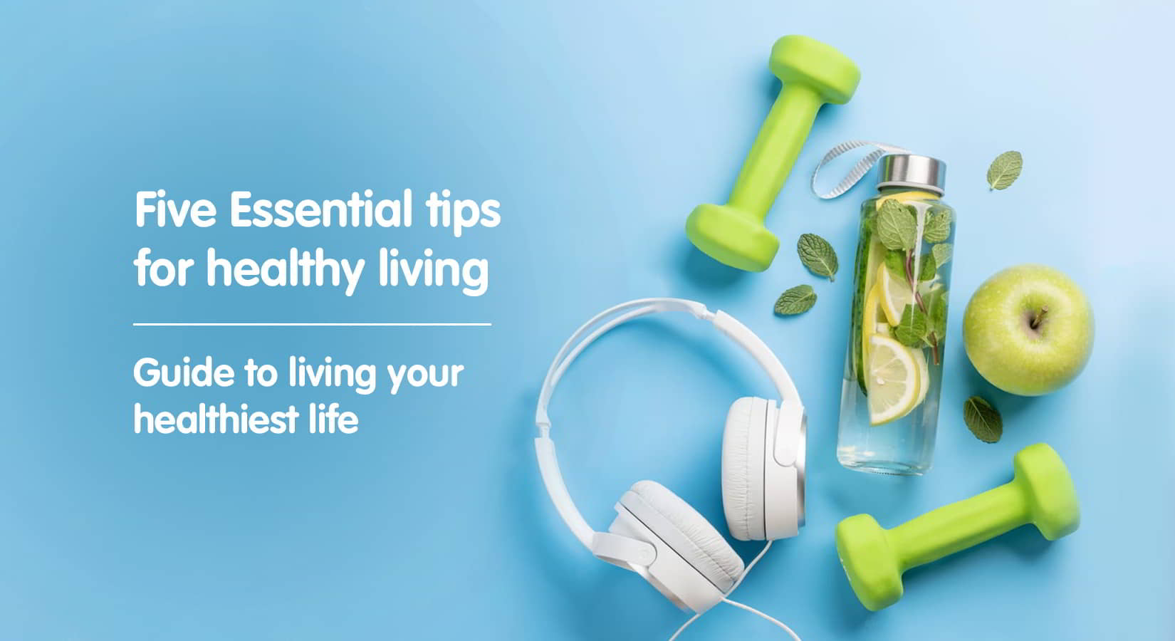 Healthy Lifestyle Tips