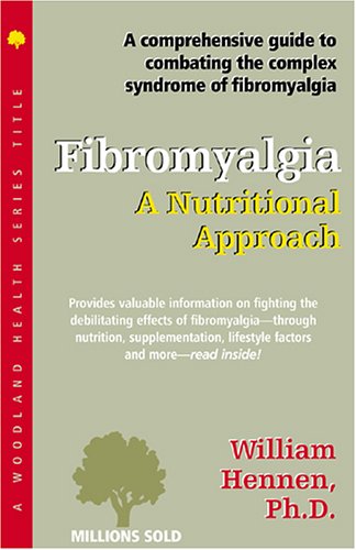 Fibromyalgia: A Nutritional Approach