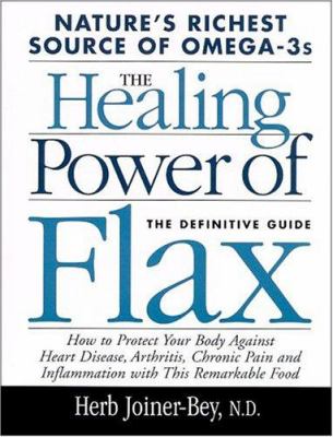 The Healing Power Of Flax